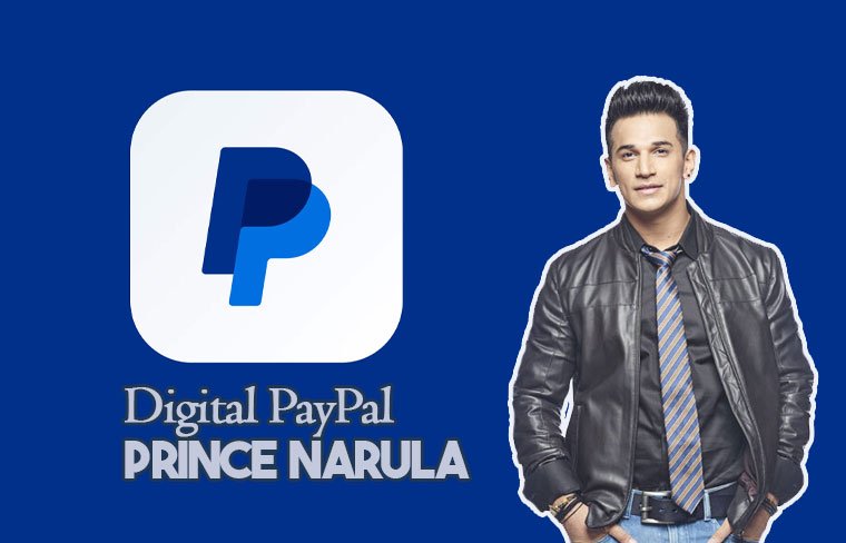 Prince Narula Digital PayPal: A Winning Combination